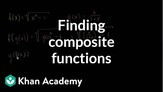 Creating new function from composition  Functions and their graphs  Algebra II  Khan Academy [upl. by Anni660]