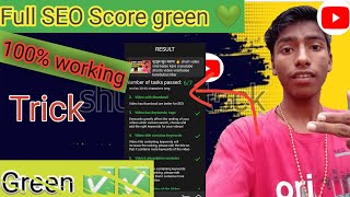 ful SEO score green ✅✅  100 working tric SEO score green ✅✅ SEO score search for YouTube video [upl. by Eicyal593]