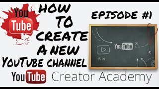 How to Create A New YouTube Channel 2019 for Your Business 1 [upl. by Persian]