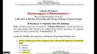 Class 34  BPharmacy 4th Semester  Pharmacognosy 1 Model Question Paper Unit 02  Cultivation [upl. by Linkoski]