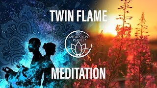 Twin Flame Meditation Positive Changes of Chakra Feel the Buddhas Soul Mate Manifests [upl. by Eeclehc]