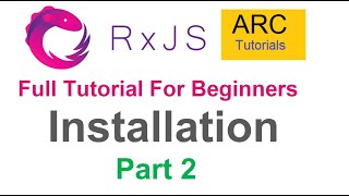 RxJS Tutorial For Beginners 2  Installation [upl. by Duax]