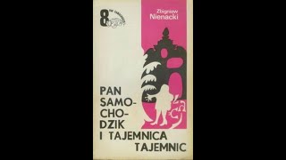 Pan Samochodzik i Tajemnica Tajemnic cz I [upl. by Etnuhs]