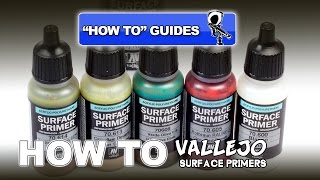 VALLEJO SURFACE PRIMERS  REVIEW amp HOW TO GUIDE [upl. by Castle568]