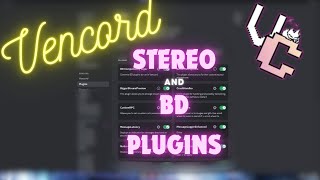 How to get Betterdiscord plugins and stereo on Vencord NEW [upl. by Einalam]