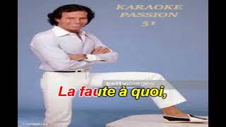 KARAOKE JULIO IGLESIAS  Attendre 2005 KARAOKE PASSION 51 [upl. by Anitirhc]