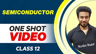 SEMICONDUCTOR in 1 Shot  All Concepts with PYQs  Class 12 NCERT [upl. by Wertheimer]