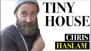 Chris Haslams tiny house [upl. by Radnaxela]