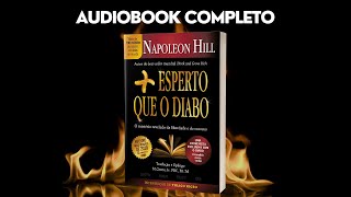 Audiobook Completo Livro Mais Esperto que o Diabo Napoleon Hill [upl. by Senoj]