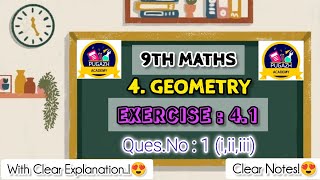 9th Maths  Exercise  41  QuesNo 1iiiiii  geometry maths education  Pugazh Academy [upl. by Llemmart]