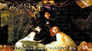 Theatres des Vampires  Bloody Lunatic Asylum Full Album [upl. by Itsur170]