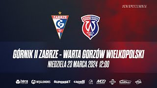 III Liga Górnik II Zabrze  Warta Gorzów Wielkopolski [upl. by Eelymmij719]