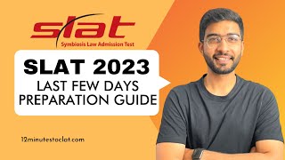 SLAT 2023 Last Few Days Preparation Guide I Complete Practical Plan I Keshav Malpani [upl. by Erving]