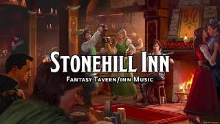 Stonehill Inn  DampDTTRPG TavernInn Music  1 Hour [upl. by Assilac]