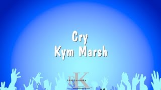 Cry  Kym Marsh Karaoke Version [upl. by Madonia524]