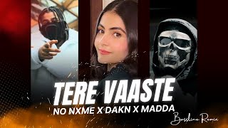 TERE VAASTE Remix Noor Chahal XNO NXME X DAKN X MADDA bollywoodremix remix mashup punjabisong [upl. by Ahsaelat]