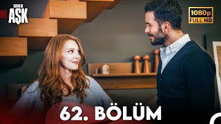 Kiralık Aşk 62 Bölüm Full HD [upl. by Sawyer573]