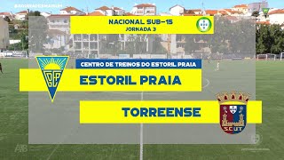 Estoril Praia vs Torreense  3ª Jornada Nacional Sub15 202122 [upl. by Nodarse]