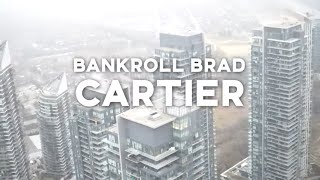 Bankroll Brad  Cartier Official Music Video [upl. by Dagmar]