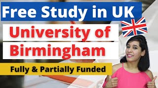 Full scholarship from University of Birmingham  Free study undergraduate Masters and PhD [upl. by Bull]