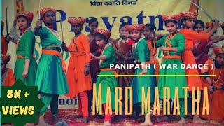 quotMard Marathaquot Historical War Dance By School students [upl. by Berri167]