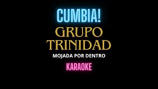 Trinidad Mojada por dentro Karaoke MUESTRA [upl. by Ev633]