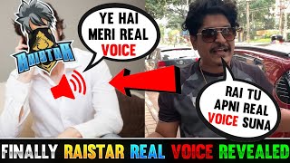 Raistar Real Voice Revealed Finally🗣️😍 100 Real Voice  Garena Free Fire [upl. by Ahtelahs]