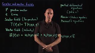 Scalar and vector fields  Lecture 11  Vector Calculus for Engineers [upl. by Otsedom922]