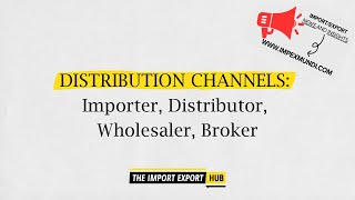 Types of Distribution Channels Distributor Wholesaler AgentBroker [upl. by Aicened598]