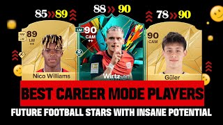 Best career Mode players  Future Football Stars with insane Potential güler nicowilliams wirtz [upl. by Ignatzia]