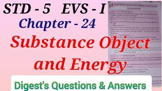 Std 5 EVS 1 Lesson  24 Substance Objects and Energy Digests Answers Workbook Answers MH Board [upl. by Sparky]