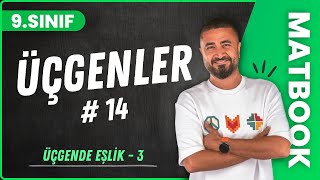 Üçgende Eşlik 3  Üçgenler 14  9SINIF MATEMATİK  2024 [upl. by Ringo]