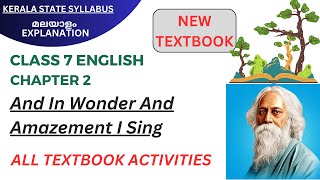 Class 7 English Chapter 2  And in Wonder and Amazement I Sing  Question amp Answers Activities [upl. by Tatianas]