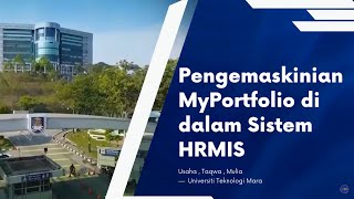 Tatacara Pengemaskinian Maklumat MyPortfolio Dalam Sistem HRMIS [upl. by Rebeka]