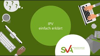 SVA St Gallen IPV einfach erklärt Youtube [upl. by Echikson]