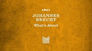 Johannes Brecht  Whats About [upl. by Lodi]