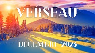 VERSEAU ❄️ DECEMBRE 2023  Changement radical  ⚡️ [upl. by Ajram]