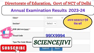 DOE RESULT 2024Delhi School results class6 78911th RESULT [upl. by Eybbob999]