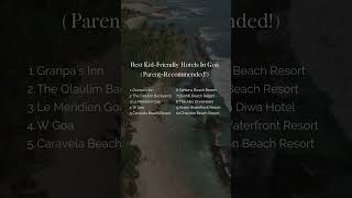 Best Kid Friendly Hotels In Goa summerholidays hotel kidsholiday [upl. by Medeah]