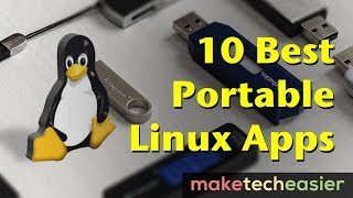 10 Portable Apps Every Linux User Should Use [upl. by Aidekal]