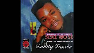 Daddy Lumba  Mene Odo Na Ebeko Audio Slide [upl. by Ansela]