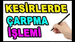 Kesirlerde Çarpma İşlemi Konu Anlatımı Örnekler [upl. by Gnohc]