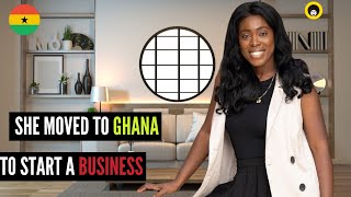 She Moved To Ghana To Start Her Interior Design Business [upl. by Godber]