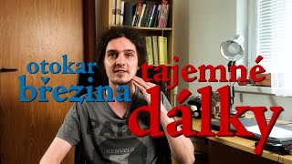 EP149 otokar březina  tajemné dálky [upl. by Terrye395]