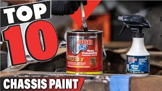 Best Chassis Paint In 2024  Top 10 Chassis Paints Review [upl. by Yunfei]