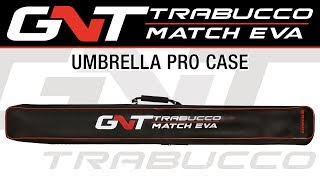 Trabucco TV  Recensioni GNT Match EVA Umbrella Pro Case [upl. by Nafri]