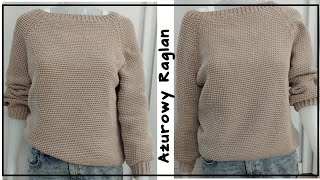 Nr16 Ażurowy Dwustronny Sweter na szydełku RAGLAN od dołu tutorial jak zrobić Chrochet Sweater [upl. by Dralliw]