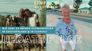 UpdateFolge Wie ist es meinen Auswanderern in Griechenland und in Florida ergangen [upl. by Karina283]