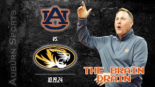 🔥THE BRAIN DRAIN Auburn  Mizzou 24 [upl. by Alle]