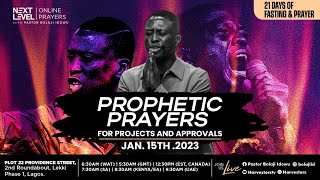 Next Level Prayers  Prayers For Projects And Approvals  Pst Bolaji Idowu  Jan 15th 2024 [upl. by Johppah]